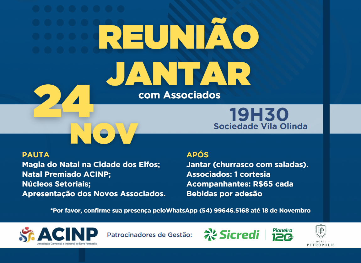 ACINP convida associados para Reunio Jantar de final de ano em novo formato