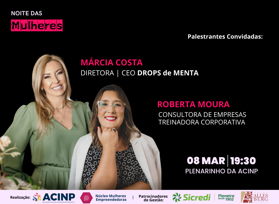 Noite das Mulheres da ACINP: Palestras abordaro temas essenciais e inspiradores sobre empreendedorismo feminino